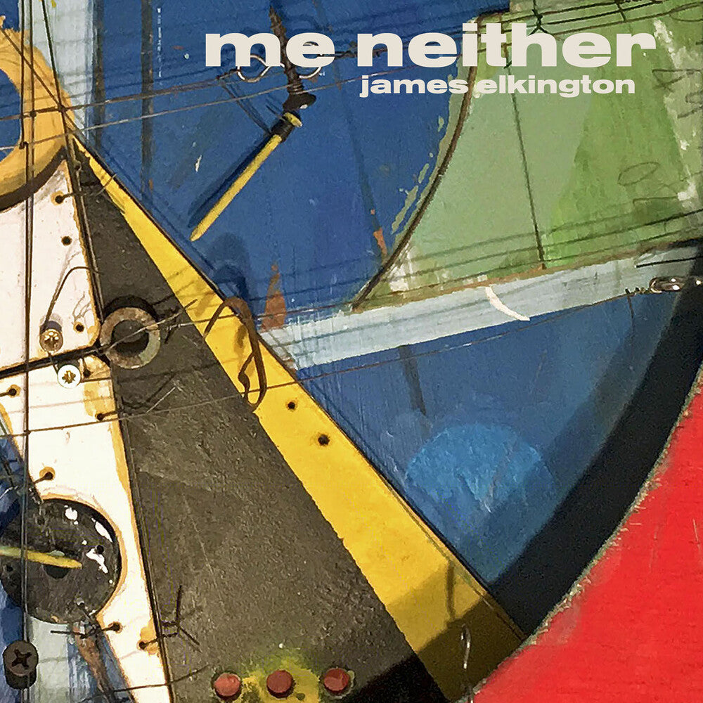 the album cover for James Elkington - Me Neither [2LP]