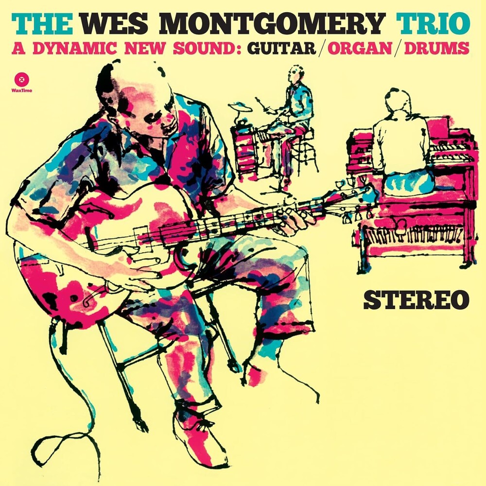 the album cover for Wes Montgomery - Wes Montgomery Trio: A Dynamic New Sound [Limited Edition]