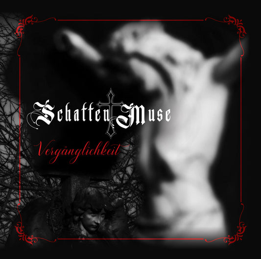 the album cover for Schatten Muse - Verganglichkeit