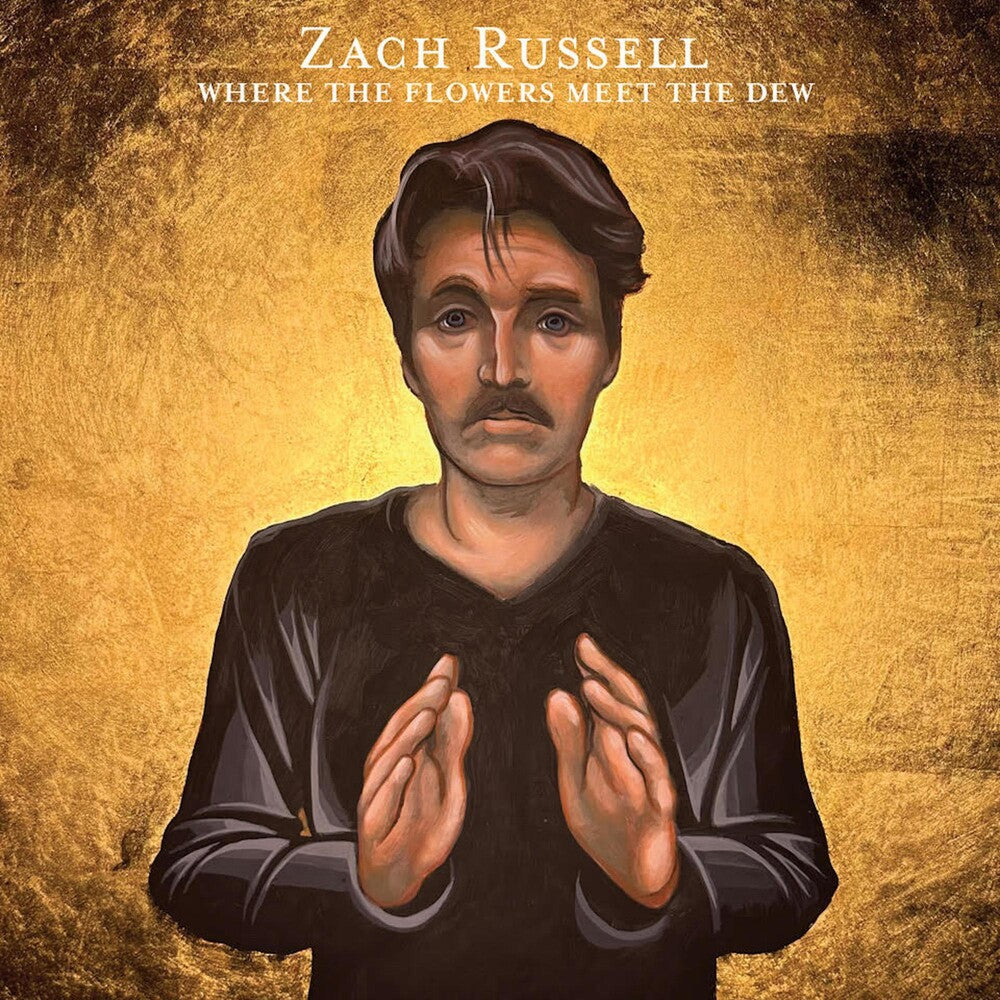 Zach Russell - Where The Flowers Meet The Dew [LP]