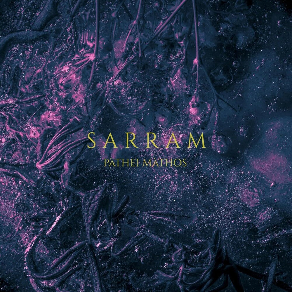 the album cover for Sarram - Pathei Mathos (Uk)