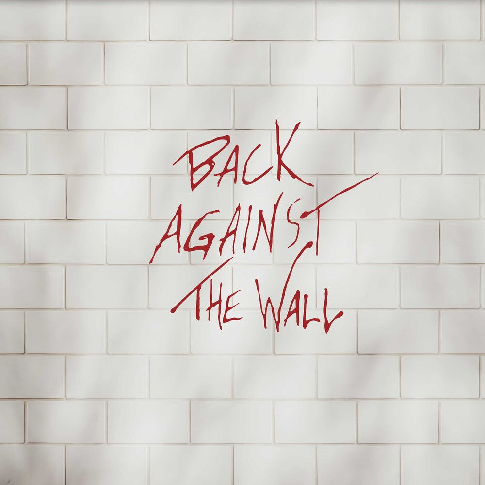 the album cover for Back Against The Wall / Various (Blue) (Colv) - Back Against The Wall / Various (Blue) [Colored Vinyl]