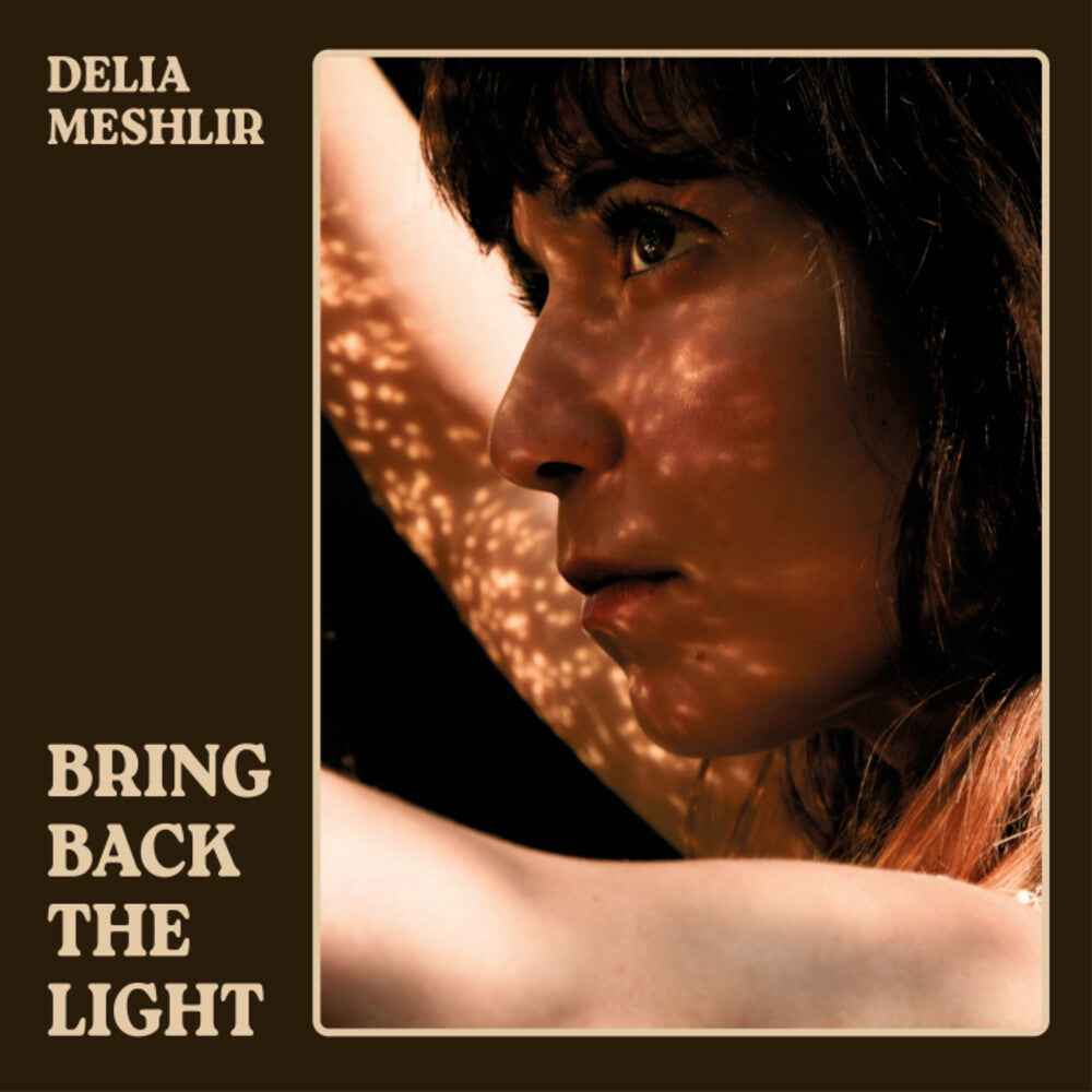 the album cover for Delia Meshlir - Bring Back The Light