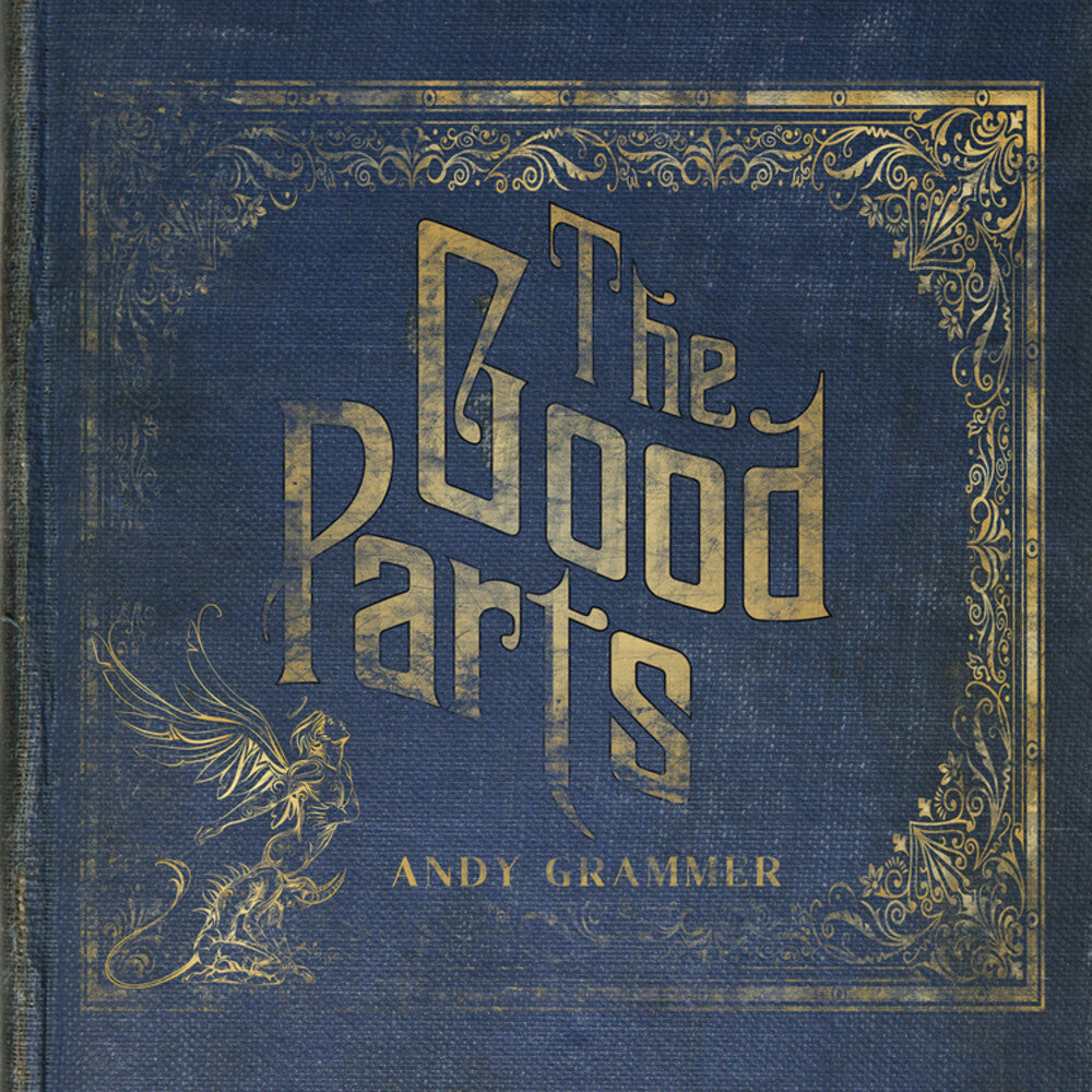 the album cover for Andy Grammer - Good Parts
