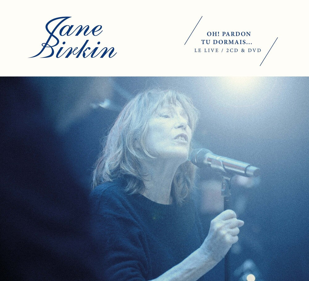 the album cover for Jane Birkin - Oh Pardon Tu Dormais: Live (Fra)