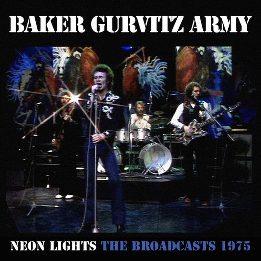 the album cover for Baker Gurvitz Army - Neon Lights: The Broadcasts 1975 (W/Dvd) (Box)
