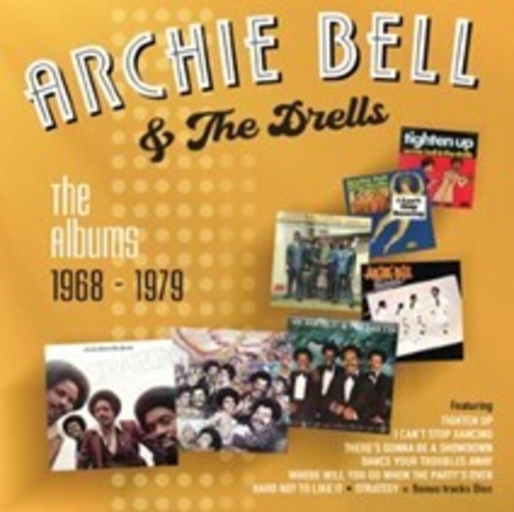 the album cover for Archie Bell  & The Drells - Albums 1968-1979 (Box) (Uk)