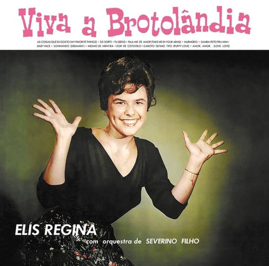 the album cover for Elis Regina - Viva A Brotolandia