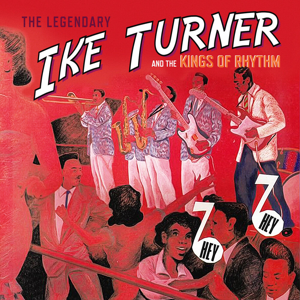 the album cover for Hey Hey: The Sounds Of Ike / Various - Hey Hey: The Sounds Of Ike Turner / Various (Mod)