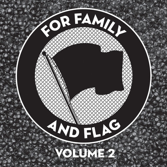 the album cover for For Family And Flag 2 / Various - For Family And Flag 2 / Various