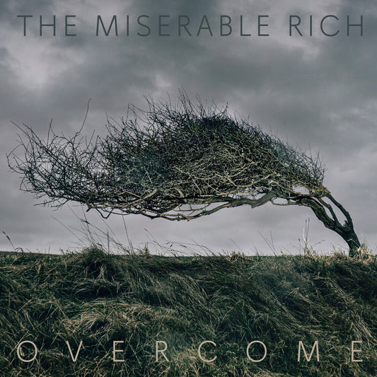 the album cover for Miserable Rich - Overcome