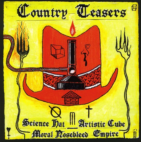 the album cover for Country Teasers - Science Hat Artistic Cube Moral Nosebleed Empire