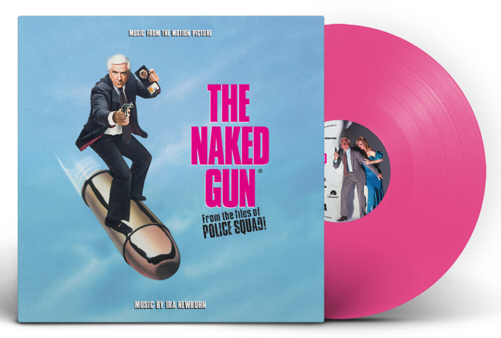 the album cover for Ira Newborn  (Colv) (Gate) (Ltd) (Pnk) (Rmst) - Naked Gun - O.S.T. [Colored Vinyl] (Gate) [Limited Edition] (Pnk)
