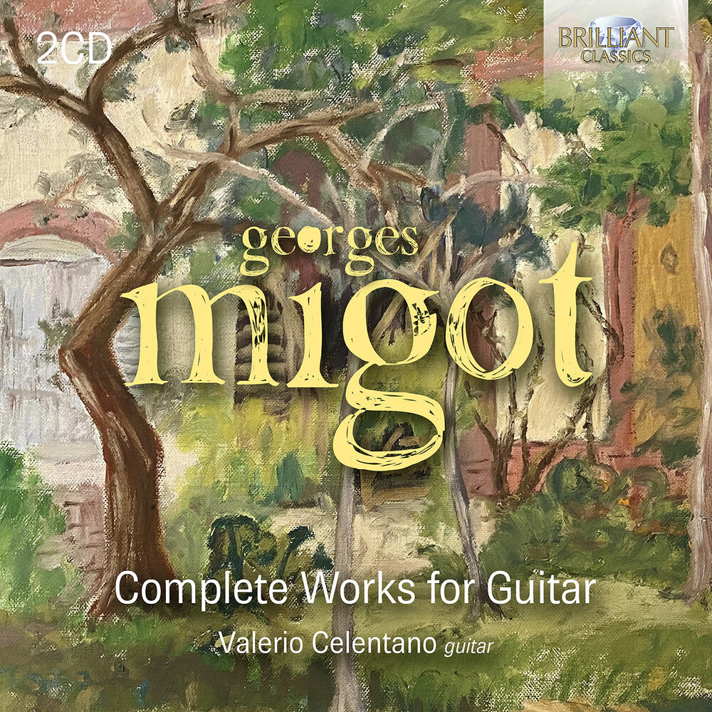 the album cover for Migot / Celentano - Complete Works For Guitar