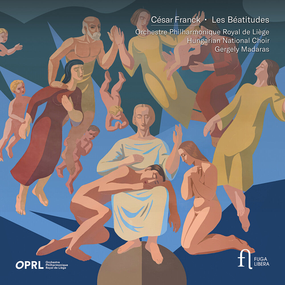 the album cover for Franck / Madaras / Hungarian National Choir - Les Beatitudes