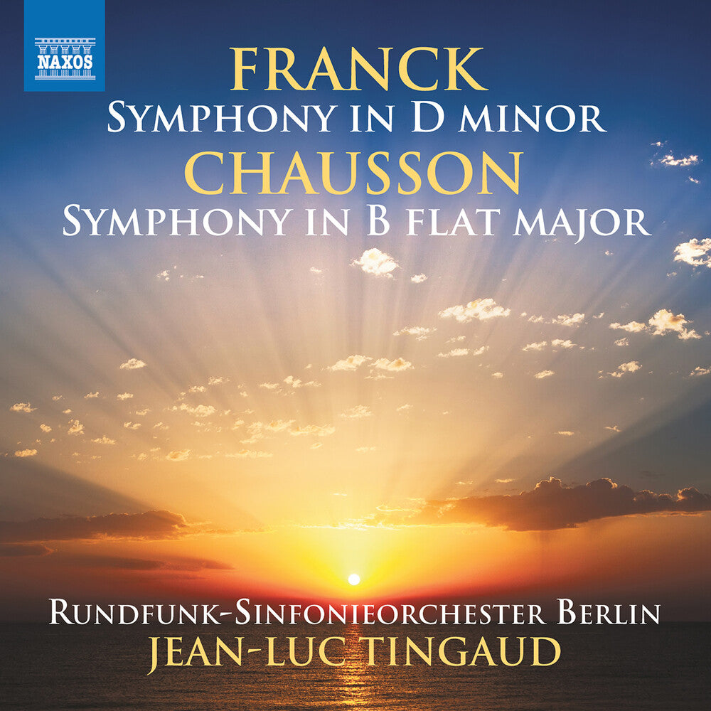 the album cover for Chausson / Franck / Tingaud - Symphony In B Flat Major Op. 20
