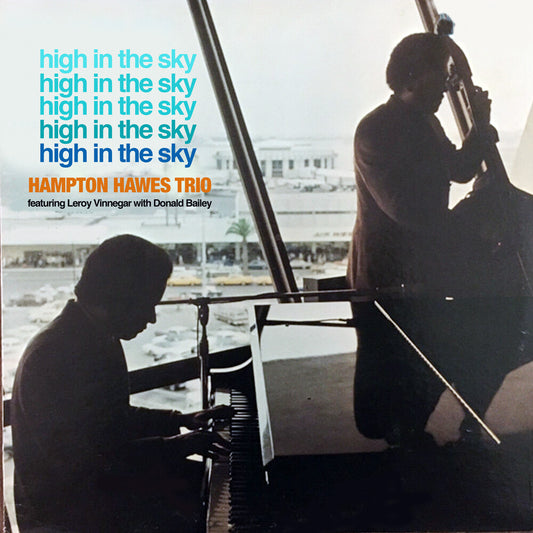 the album cover for Hampton Hawes - High In The Sky (Mod)