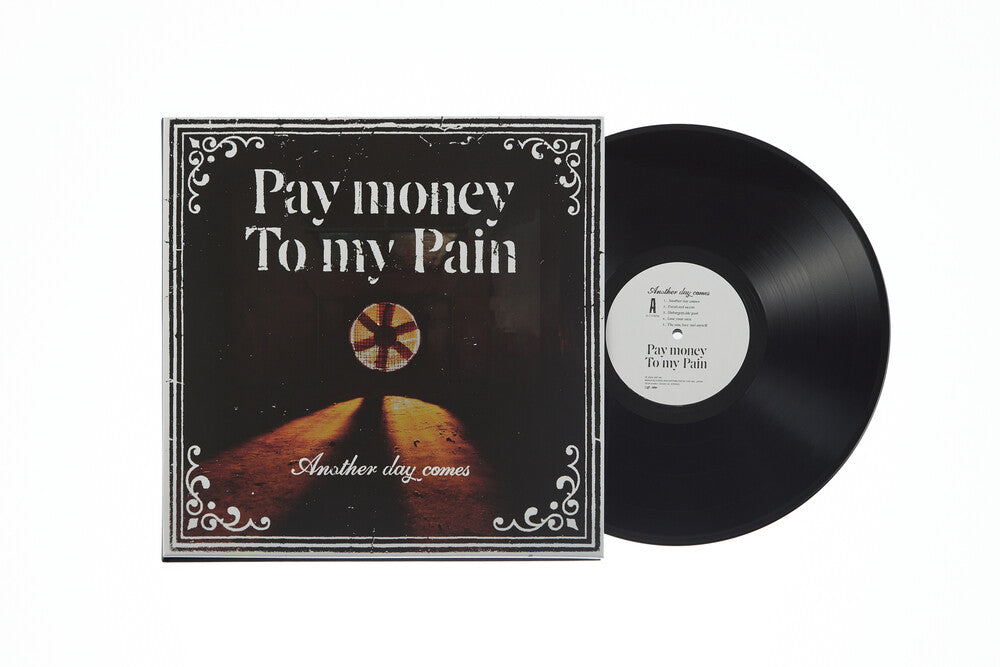 the album cover for Pay Money To My Pain - Another Day Comes [Limited Edition] [180 Gram]