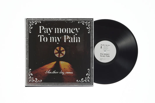 the album cover for Pay Money To My Pain - Another Day Comes [Limited Edition] [180 Gram]
