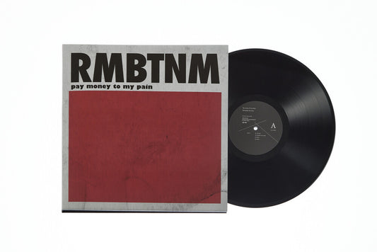 the album cover for Pay Money To My Pain - Rmbtnm [Limited Edition] [180 Gram]