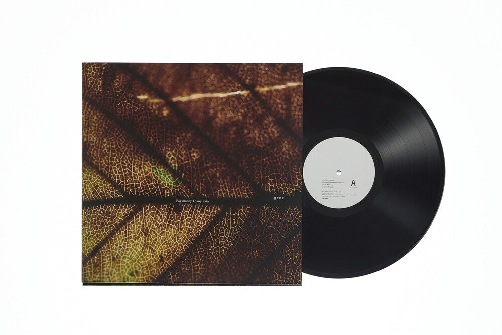 the album cover for Pay Money To My Pain - Gene [Limited Edition] [180 Gram]