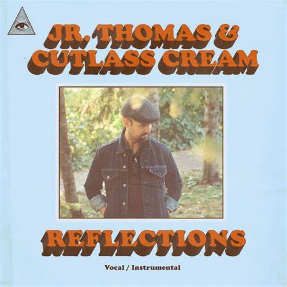 the album cover for Jr Thomas . & Cutlass Cream - Reflections