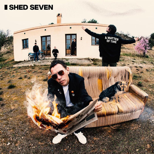 the album cover for Shed Seven - A Matter Of Time [Import]