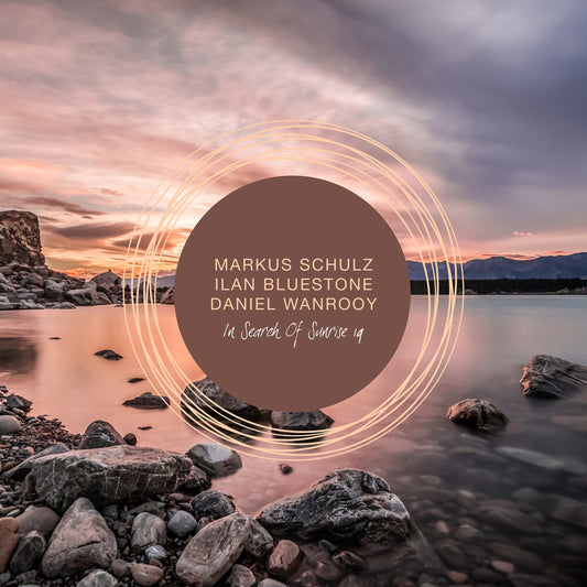 the album cover for Markus Schulz  / Bluestone,Llan / Wanrooy,Daniel - In Search Of Sunrise 19