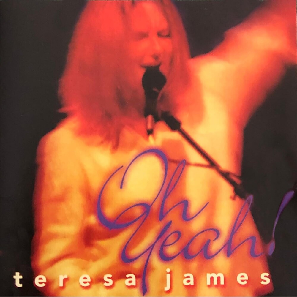 the album cover for James, Teresa - Oh Yeah