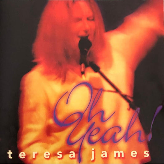 the album cover for James, Teresa - Oh Yeah