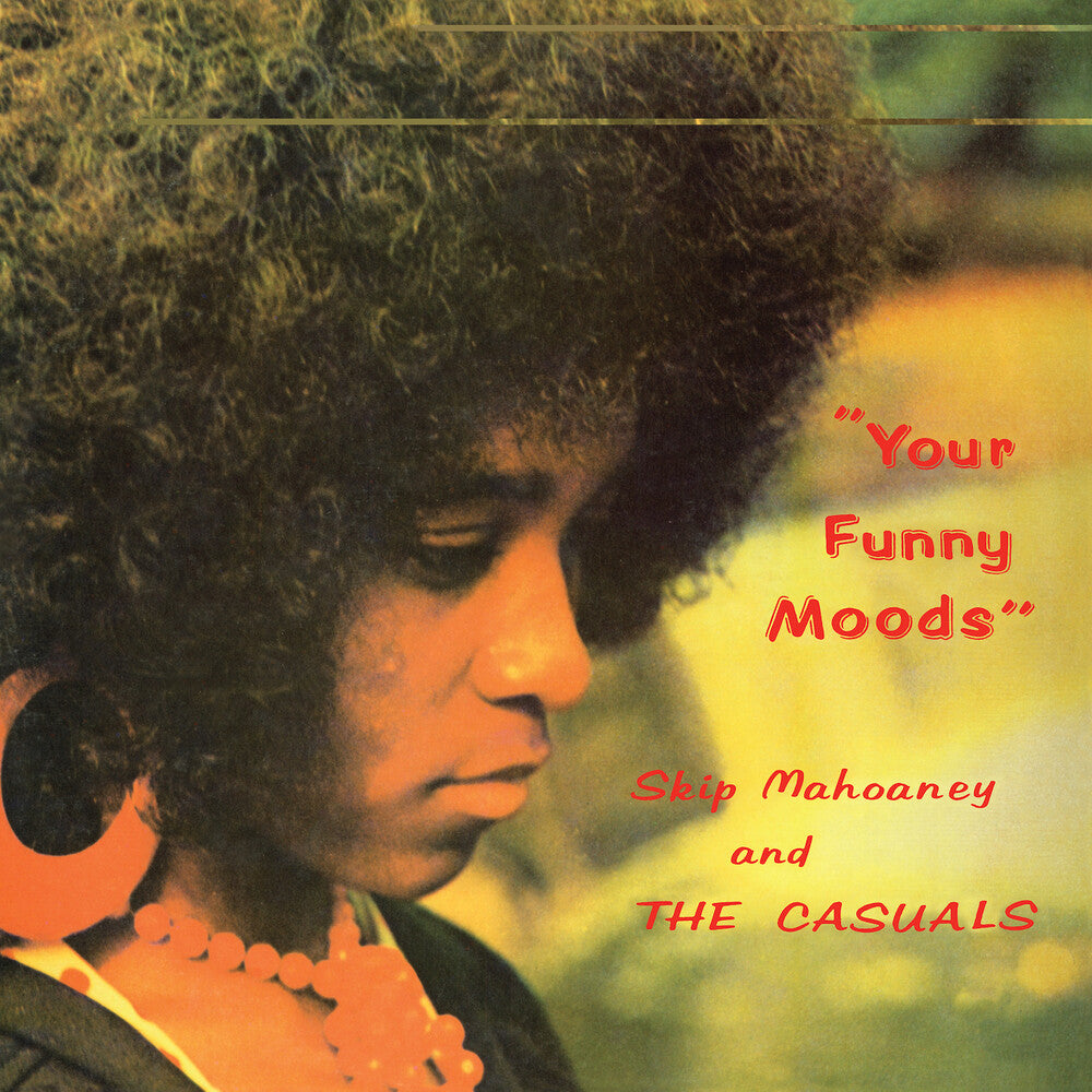 the album cover for Skip Mahoney  & The Casuals - Your Funny Moods - 50th Anniversary [Colored Vinyl] (Grn)