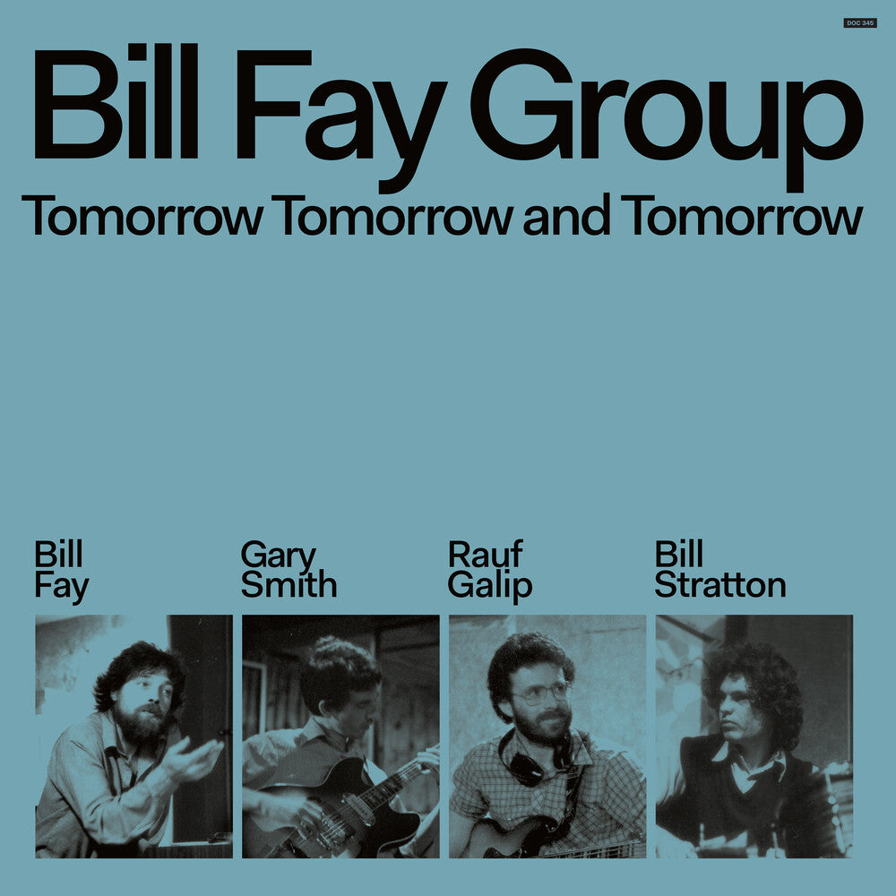 the album cover for Bill Fay  Group - Tomorrow Tomorrow & Tomorrow