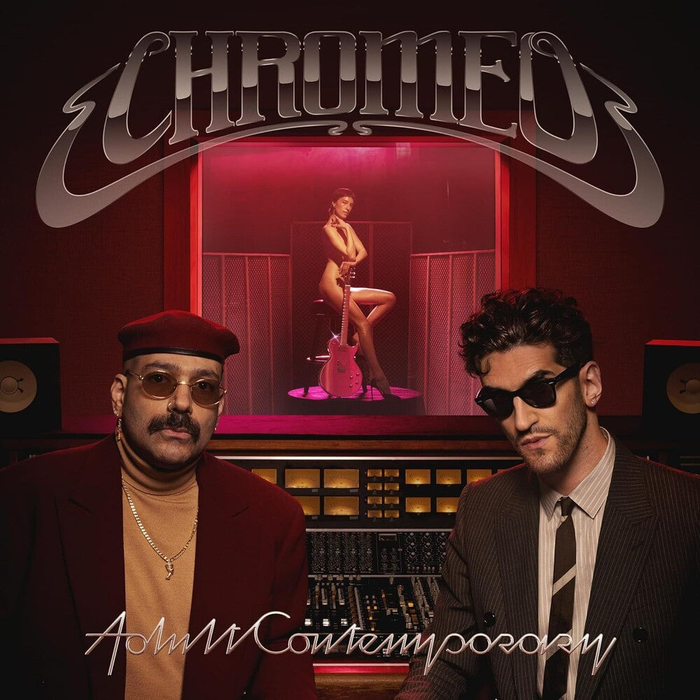 Chromeo - Adult Contemporary [CD]