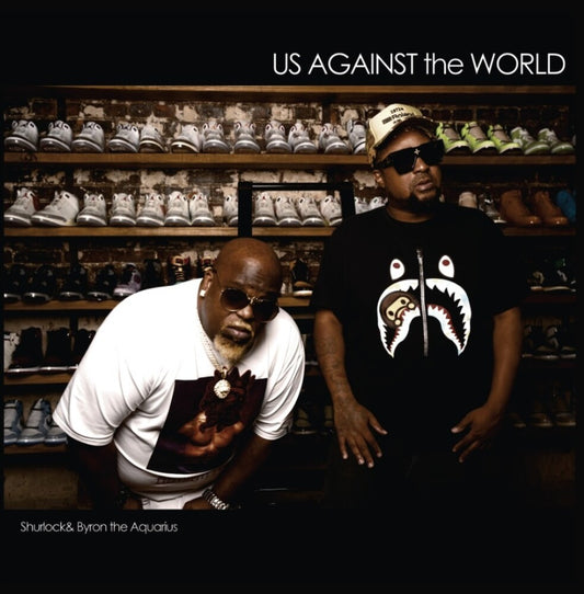 the album cover for Shurlock & Byron The Aquarius - Us Against The World