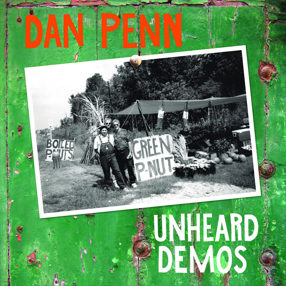 the album cover for Dan Penn - Unheard Demos