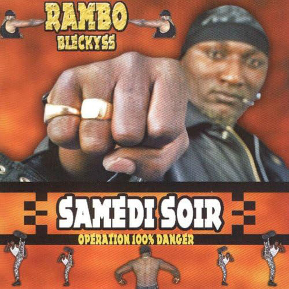 the album cover for Rambo Bleckyss - Samedi Soir