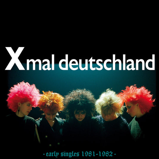 the album cover for Xmal Deutschland - Early Singles (1981-1982) [LP]