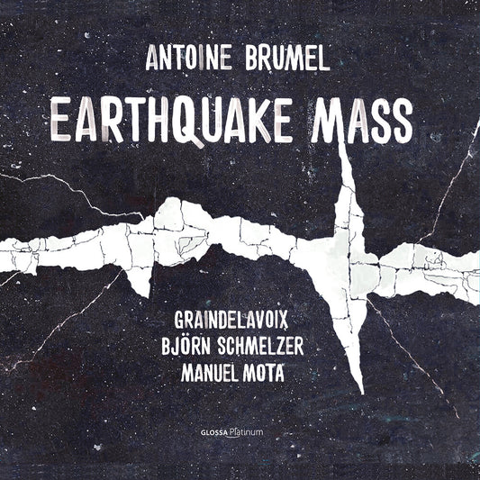 the album cover for Brumel / Schmelzer / Mota - Earthquake Mass