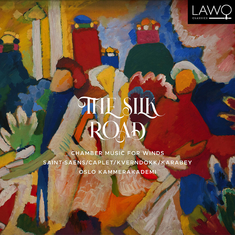 the album cover for Caplet / Karabey / Kverndokk / Strunck - Silk Road