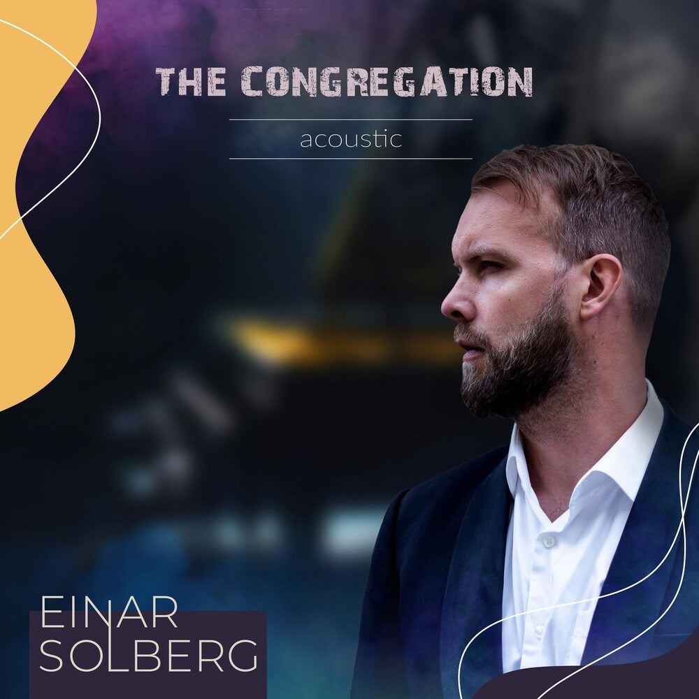 the album cover for Einar Solberg - The Congregation: Acoustic [2LP]