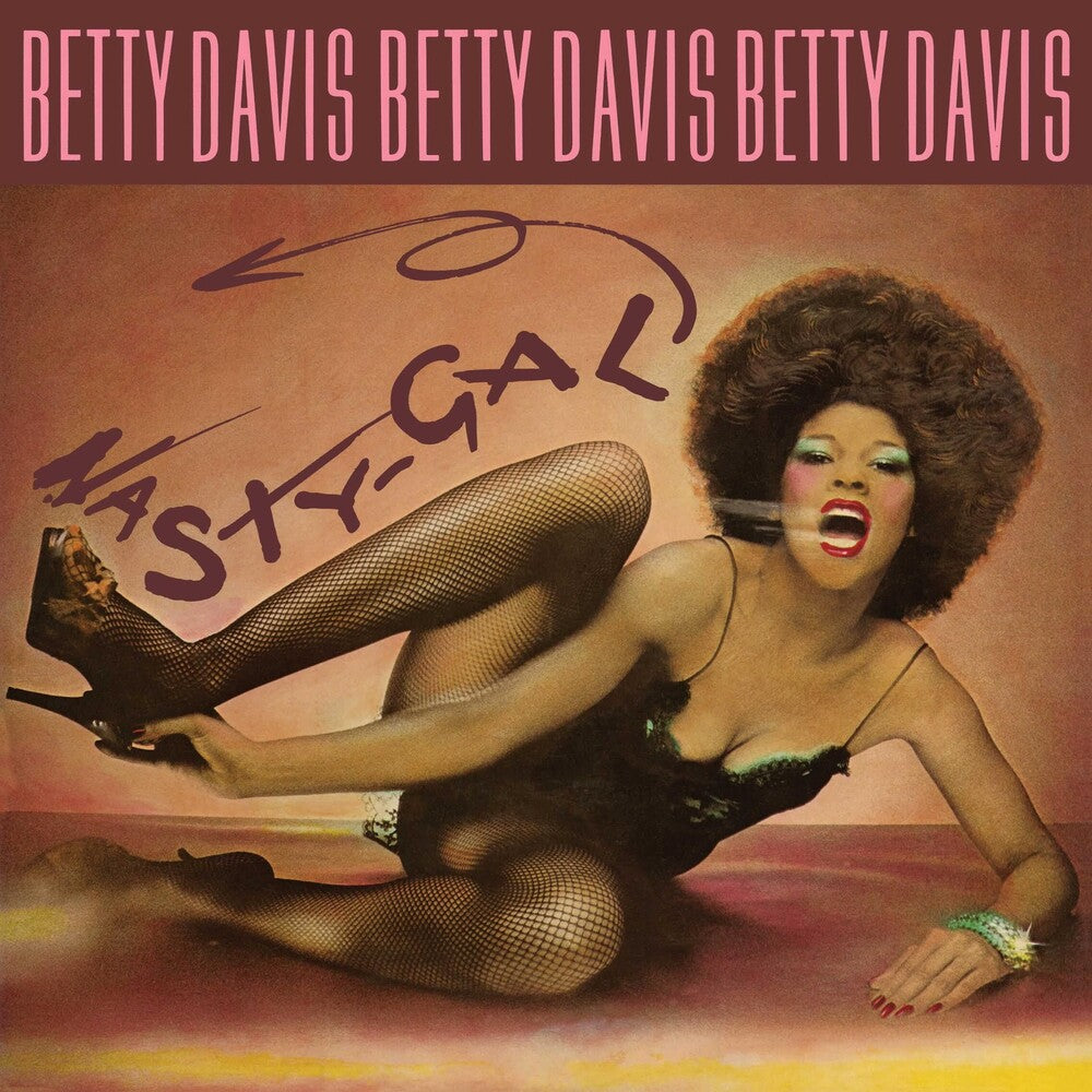 the album cover for Betty Davis - Nasty Gal - Metallic Gold [Colored Vinyl] (Gol)