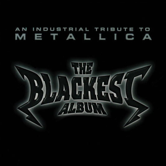 the album cover for Blackest Album - Tribute To Metallica / Various - Blackest Album - Tribute To Metallica / Various
