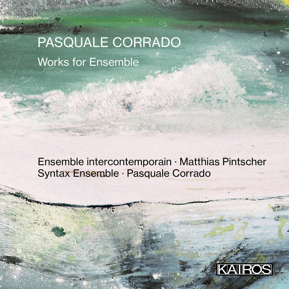 the album cover for Pasquale Corrado - Works For Ensemble