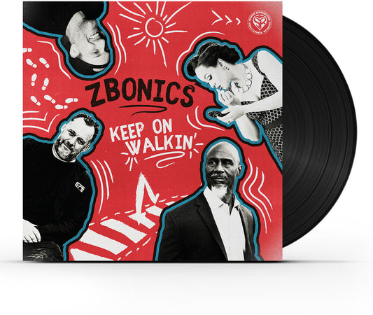 the album cover for Zbonics - Keep On Walkin [180 Gram]