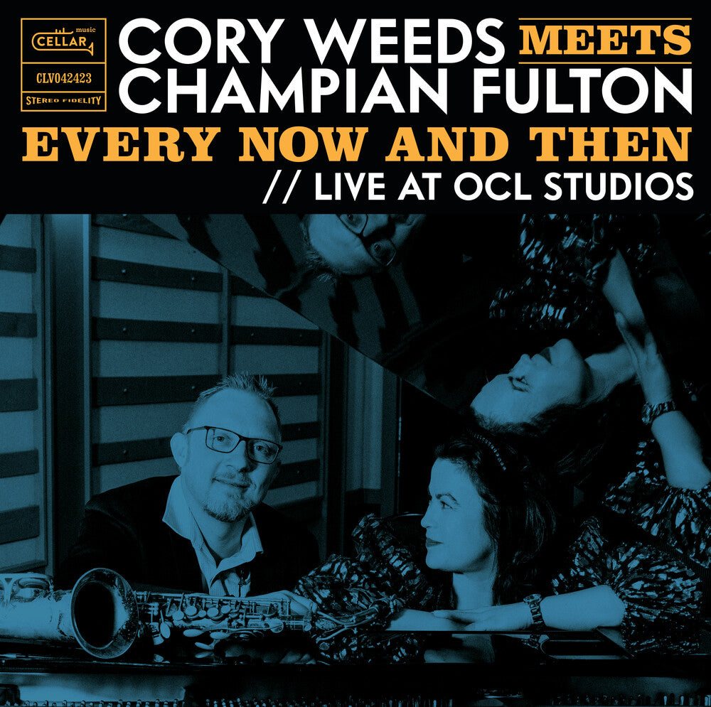 the album cover for Cory Weeds - Cory Weeds Meets Champian Fulton: Every Now And
