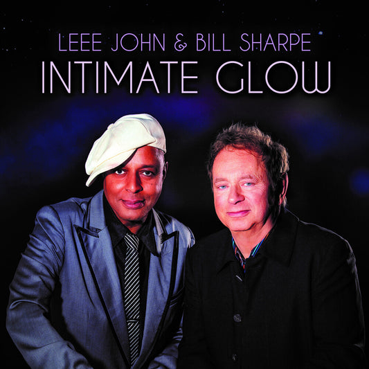the album cover for Bill Sharpe  / John,Leee - Intimate Glow