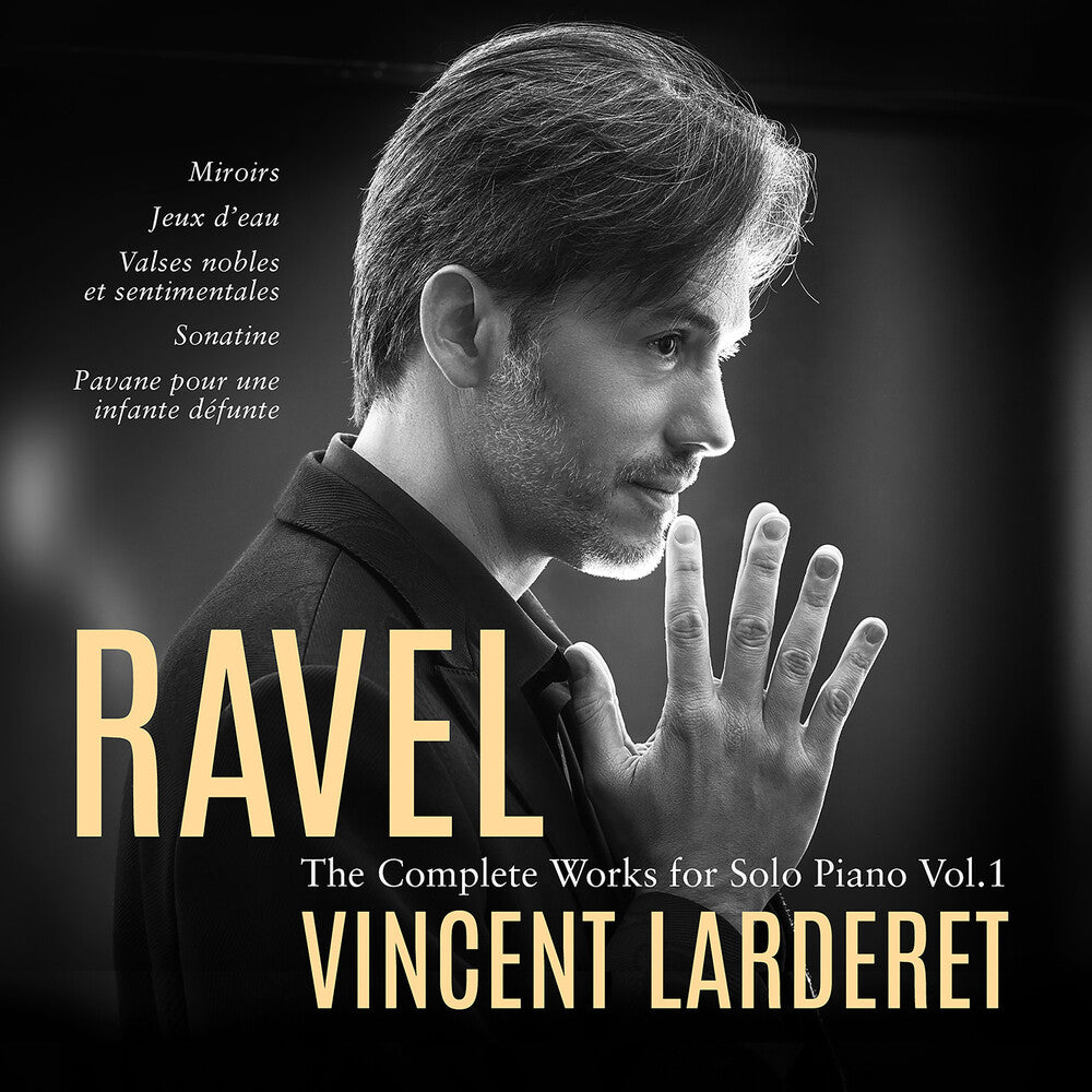 the album cover for Ravel / Larderet - V1: Complete Works for Solo
