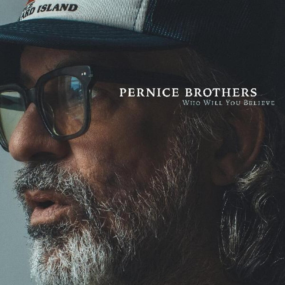 the album cover for Pernice Brothers - Who Will You Believe
