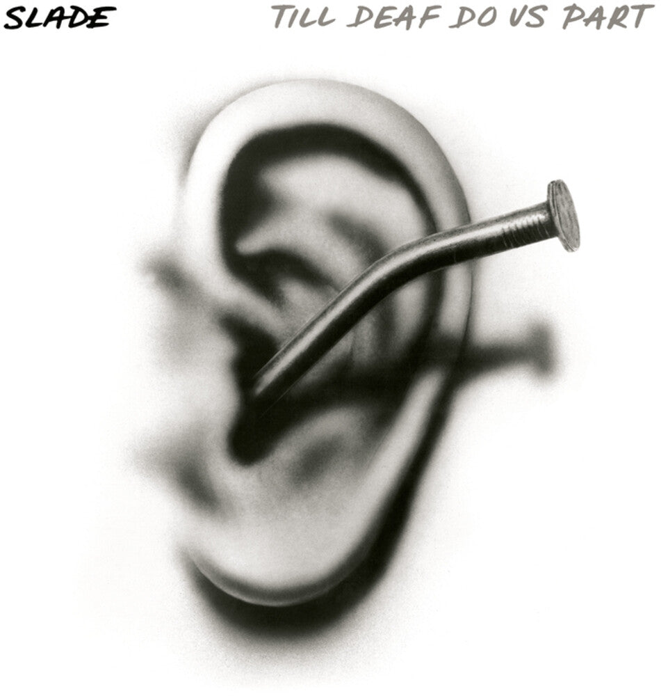 the album cover for Slade - Till Deaf Do Us Part