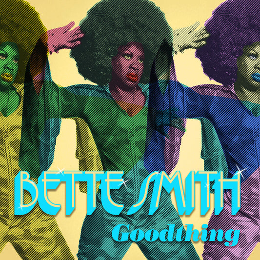 the album cover for Bette Smith - Goodthing